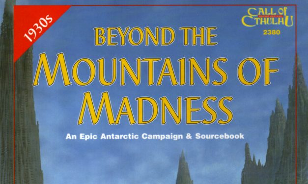 Beyond the Mountains of Madness Session 01