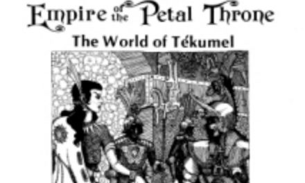 Empire of the Petal Throne: In Ka’dái Gully 02