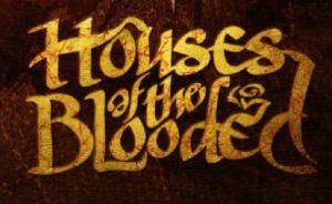 Houses of the Blooded Cover