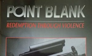 Point Blank: Redemption Through Violence Cover