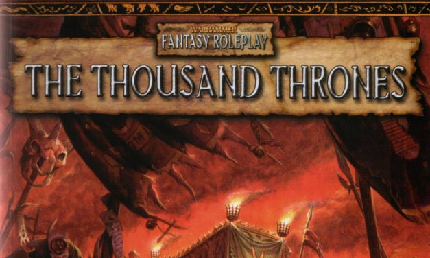Warhammer: The Thousand Thrones Session 00