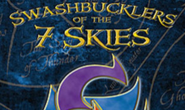 Swashbucklers of the 7 Skies Session 03