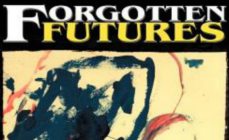 Forgotten Futures: Weirdzone session 01: Through a Glass, Starkly