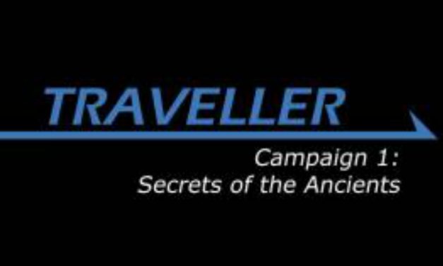 Traveller: Secrets of the Ancients Session 11