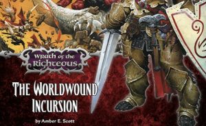 Pathfinder: Wrath of the Righteous - The Worldwound Incursion Cover