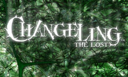 Changeling the Lost Session 02