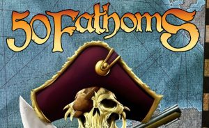 Savage Worlds: 50 Fathoms Cover