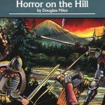 Horror on the Hill Session 05