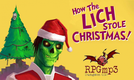 Christmas Special 2021: How The Lich Stole Christmas