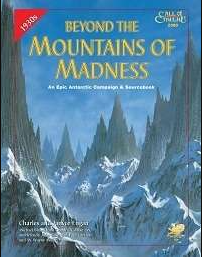 Beyond the Mountains of Madness